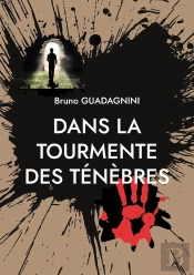 Dans La Tourmente Des Ténèbres