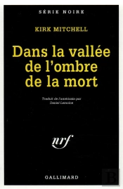 Dans La Vallee De L'Ombre De La Mort