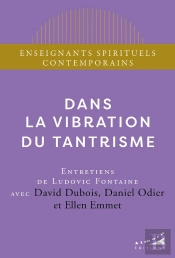 Dans La Vibration Du Tantrisme