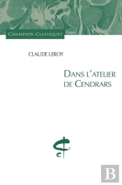 Dans L'Atelier De Cendrars