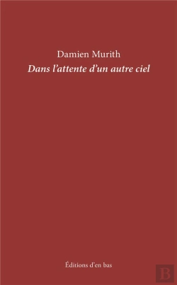 Bertrand.pt - Dans L'Attente D'Un Autre Ciel