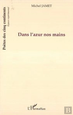 Bertrand.pt - Dans L'Azur Nos Mains