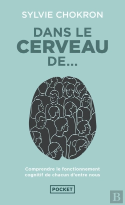 Bertrand.pt - Dans Le Cerveau De... Comprendre Le Fonctionnement Cognitif De Chacun D'Entre Nous