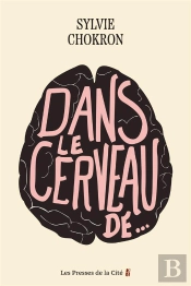 Dans Le Cerveau De...