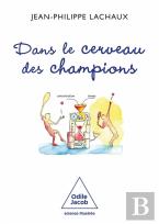 Dans Le Cerveau Des Champions