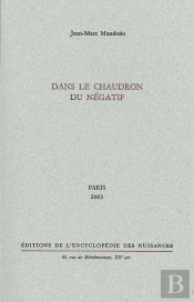 Dans Le Chaudron Du Négatif