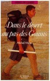 Dans Le Desert, Au Pas Des Goums