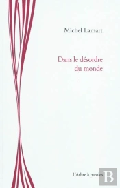 Dans Le Desordre Du Monde