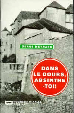 Bertrand.pt - Dans Le Doubs, Absinthe-Toi