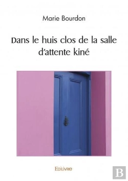Bertrand.pt - Dans Le Huis Clos De La Salle D'Attente Kine