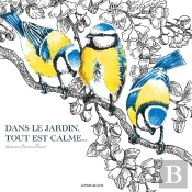 Dans Le Jardin, Tout Est Calme...