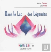 Dans Le Lac Des Légendes