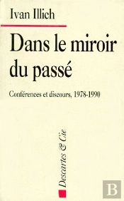 Dans Le Miroir Du Passe
