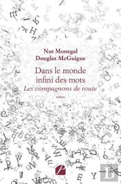 Dans Le Monde Infini Des Mots ; Les Compagnons De Route