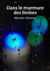 Dans Le Murmure Des Limbes