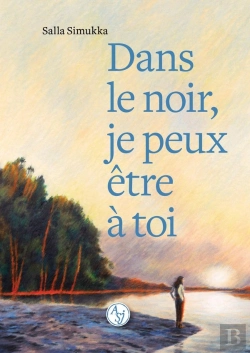 Bertrand.pt - Dans Le Noir, Je Peux Être À Toi