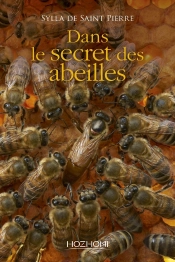 Dans Le Secret Des Abeilles