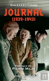 Dans Le Secret Des Dictateurs ; Journal Politique (1939-1943)