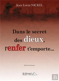 Bertrand.pt - Dans Le Secret Des Dieux, L Enfer T Emporte