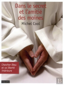Bertrand.pt - Dans Le Secret Et L'Amitie Des Moines
