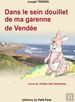 Bertrand.pt - Dans Le Sein Douillet De Ma Garenne De Vendée