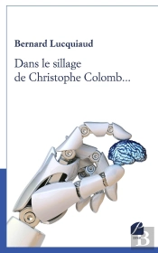 Dans Le Sillage De Christophe Colomb...