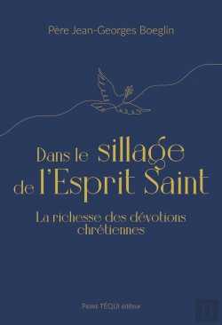 Bertrand.pt - Dans Le Sillage De L'Esprit Saint : Théologie Et Dévotion