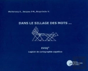 Dans Le Sillage Des Mots... Evoq, Logiciel De Cartographie Cognitive