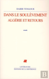 Dans Le Soulevement, Algerie Et Retour