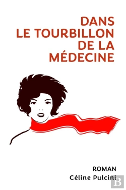 Bertrand.pt - Dans Le Tourbillon De La Médecine
