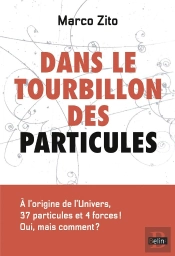 Dans Le Tourbillon Des Particules