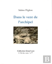 Dans Le Vent De L'Archipel