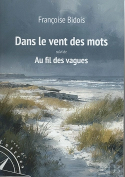 Bertrand.pt - Dans Le Vent Des Mots Suivi De Aufil Des Vagues