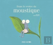 Dans Le Ventre Du Moustique