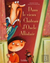 Dans Le Vieux Château D'Oncle Allistair