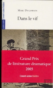 Dans Le Vif