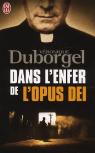 Dans L'Enfer De L'Opus Dei