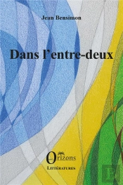 Dans L'Entre-Deux