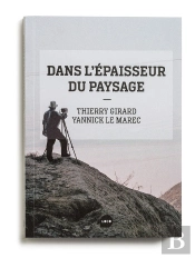Dans L'Épaisseur Du Paysage