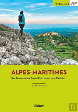 Bertrand.pt - Dans Les Alpes-Maritimes (3e Édition)