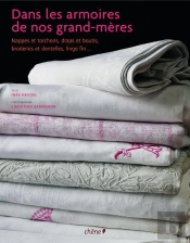 Dans Les Armoires De Nos Grands-Mères
