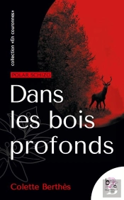 Dans Les Bois Profonds