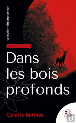 Bertrand.pt - Dans Les Bois Profonds