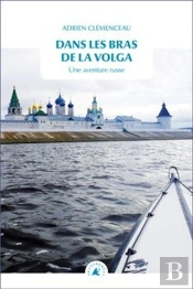 Dans Les Bras De La Volga : Une Aventure Russe