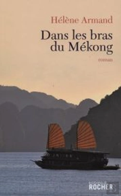 Bertrand.pt - Dans Les Bras Du Mékong