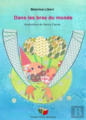Dans Les Bras Du Monde