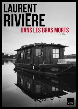 Bertrand.pt - Dans Les Bras Morts