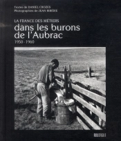 Dans Les Burons De L'Aubrac; 1950-1960