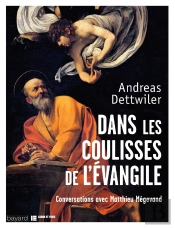 Dans Les Coulisses De L'Evangile