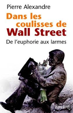 Bertrand.pt - Dans Les Coulisses De Wall Street : De L'Euphorie Aux Larmes